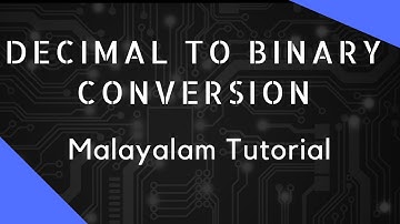 Decimal To Binary Conversion Malayalam -  #3