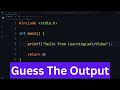 #1 : Guess the OUTPUT | C Programming Tutorial | Tricky Question and Answer