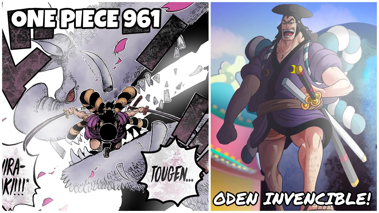 One Piece 961 El Poder De Kozuki Oden Y La Sorpresa Del Shogun Youtube