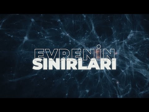 Evrenin sınırları var mı? İnsanoğlu ne kadar uzağa gidebilir?