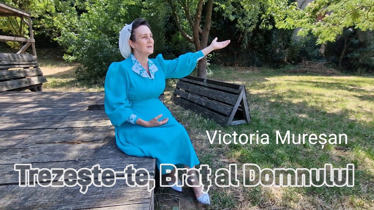 Victoria Mureșan - Trezește-te, Braț al Domnului (Official video)