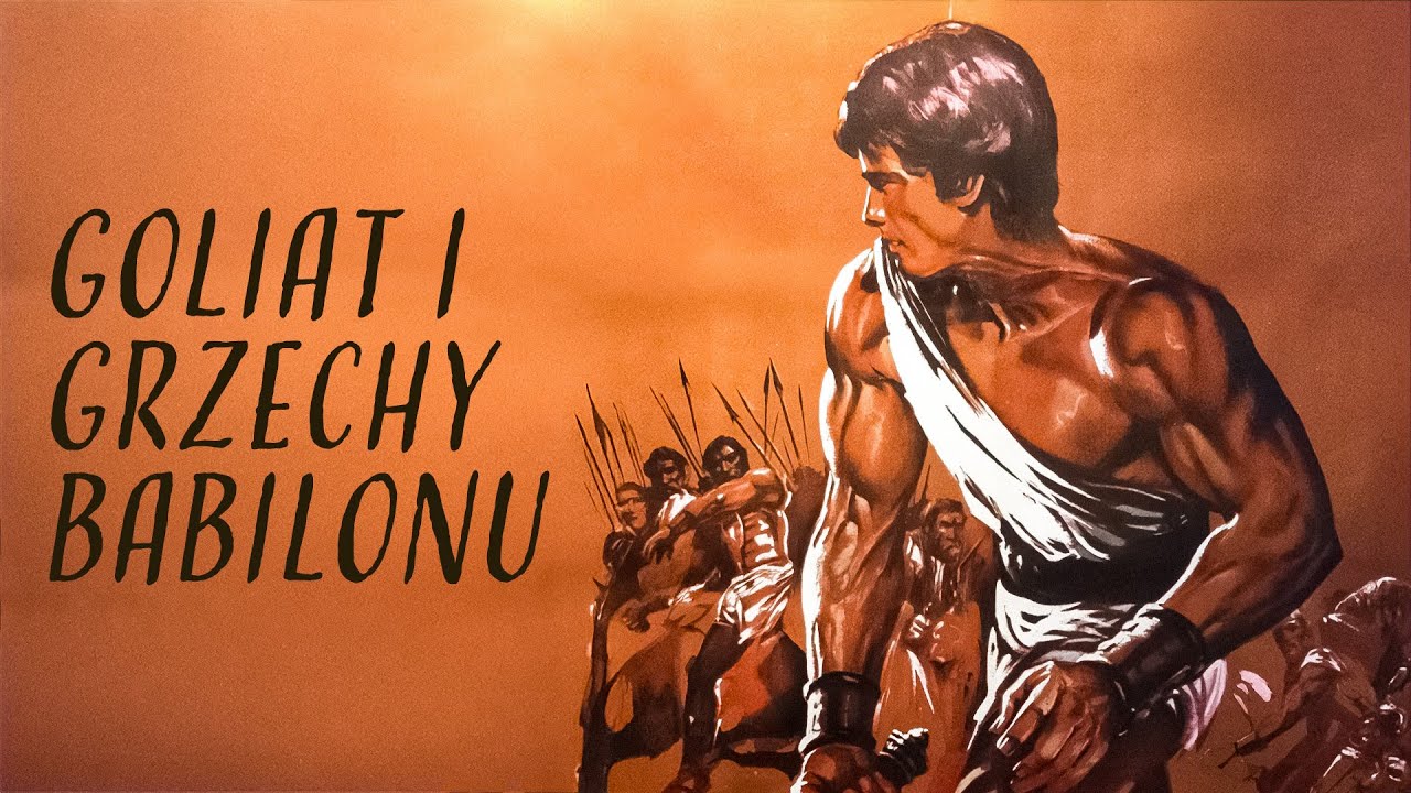 Goliat i grzechy Babilonu | Pełny film po polsku