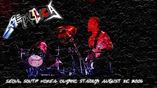 Metallica - August 15Th, 2006, Seoul, South Korea (Livemet Flac Audio Upgrade/1080P) [Full Show]