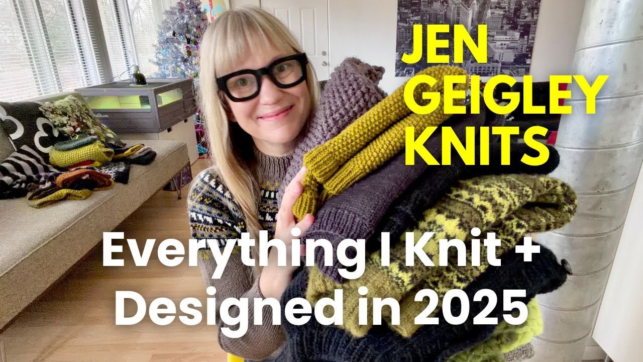 Everything I Knit & Designed in 2025 | Finished Knits, Sweaters 