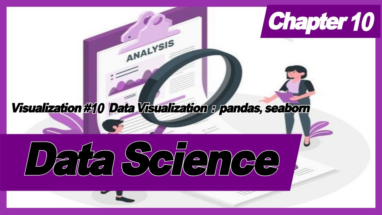 Data Science Visualization #10 - YouTube