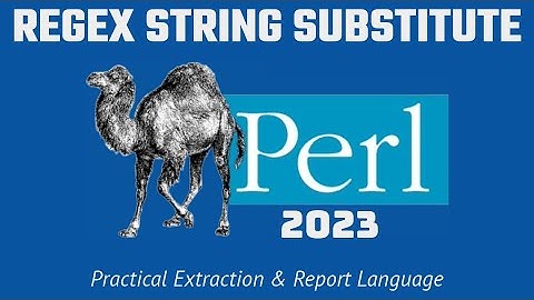 Perl Regex - Substitute Word In String 2023