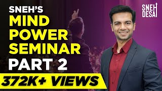 Sneh Desai's Mind Power Seminar Part 2 | Mind Power in Hindi | Mind Training