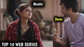 Top 10 Bhabhi Devar Web Series Bhabhi Devar Web Series Name Web Series Ki Baate