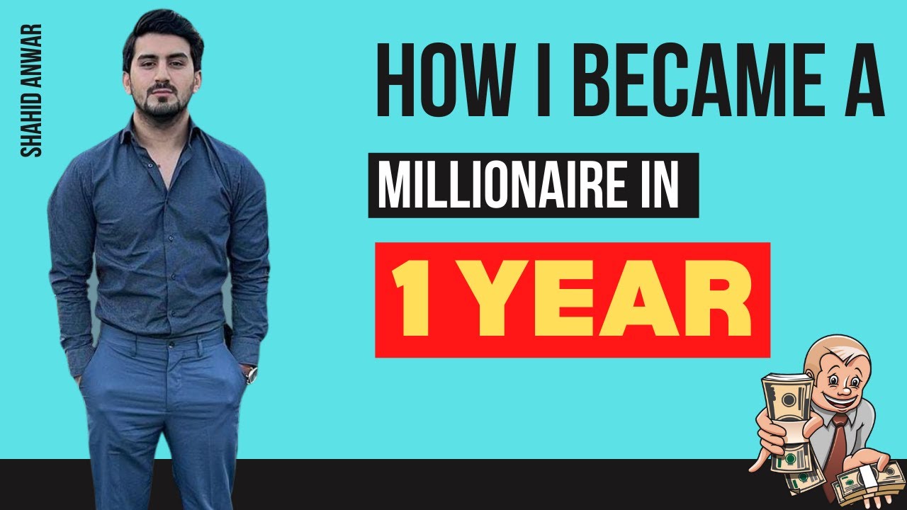 How I become a Millionaire in 1 Year | My Journey Story | Shahid Anwar |  How to become a millionaire