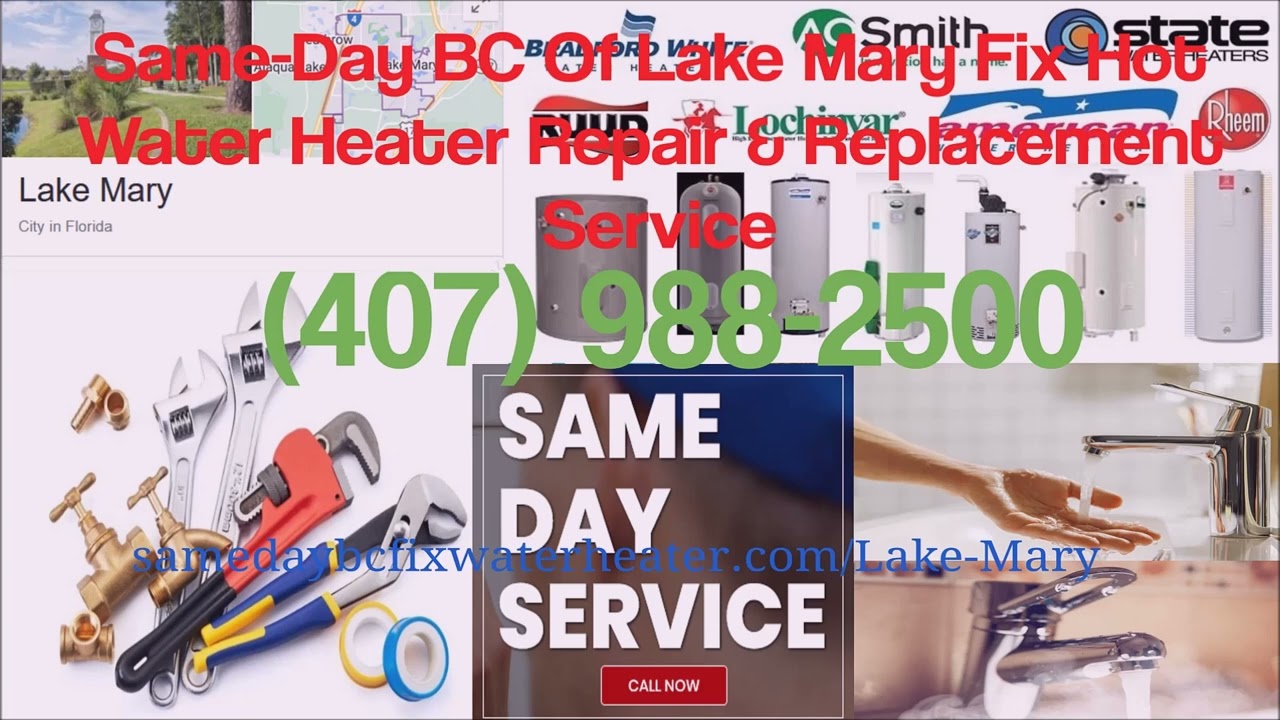 Hot Water Heater Repair in Lake Mary, FL Company Who Fix, Replace, Installation Electric or Gas Near