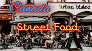 Exploring Canada's Unique Street Food Scene|#phcooking #canada