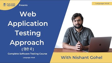 Software Testing Tutorial in Hindi- Web application testing approach - web application testing