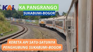 JALUR YANG UNIK DAN SUDAH DOUBLE TRACK || SUKABUMI-BOGOR dengan KA PANGRANGO