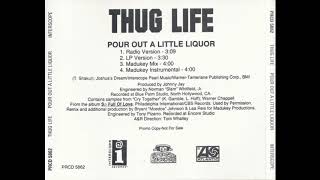Thug Life - Pour Out A Little Liquor (Radio Version) - YouTube