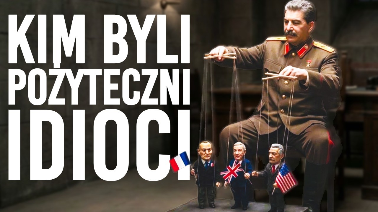 Jak Zachód wspierał Stalina i nie widział jego zbrodni. Kim byli pożyteczni idioci [lektor PL]