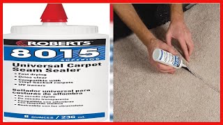 ROBERTS 8015-A Solvent Free Universal Carpet Seam Sealer, 236 ml