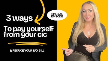 3 ways to pay yourself from your CIC & reduce your tax bill 💵