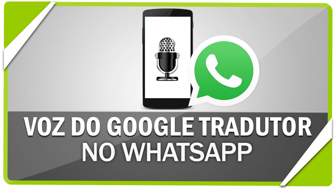 Como usar o Google Tradutor no WhatsApp