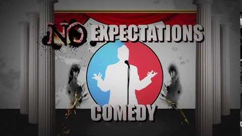 No Expectations Comedy