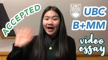 ACCEPTED 2021 UBC B+MM Video Essay