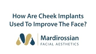 How are Cheek Implants used to Improve the Face?