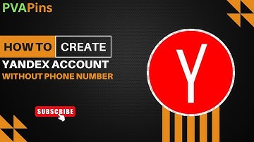 How to create a Yandex account Phone Number