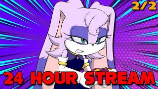 Sassys 24 Hour Stream 2/2 LIVE
