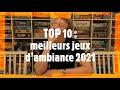 Top 10 jeux dambiance 2021 