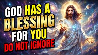 🔴 GOD SAYS: DO NOT IGNORE I HAVE A BLESSING FOR YOU | GOD HELPS | GUIDING FLAME | JESUS AFFIRMATIONS
