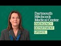 Dartmouth hitchcock medical center emergency department update