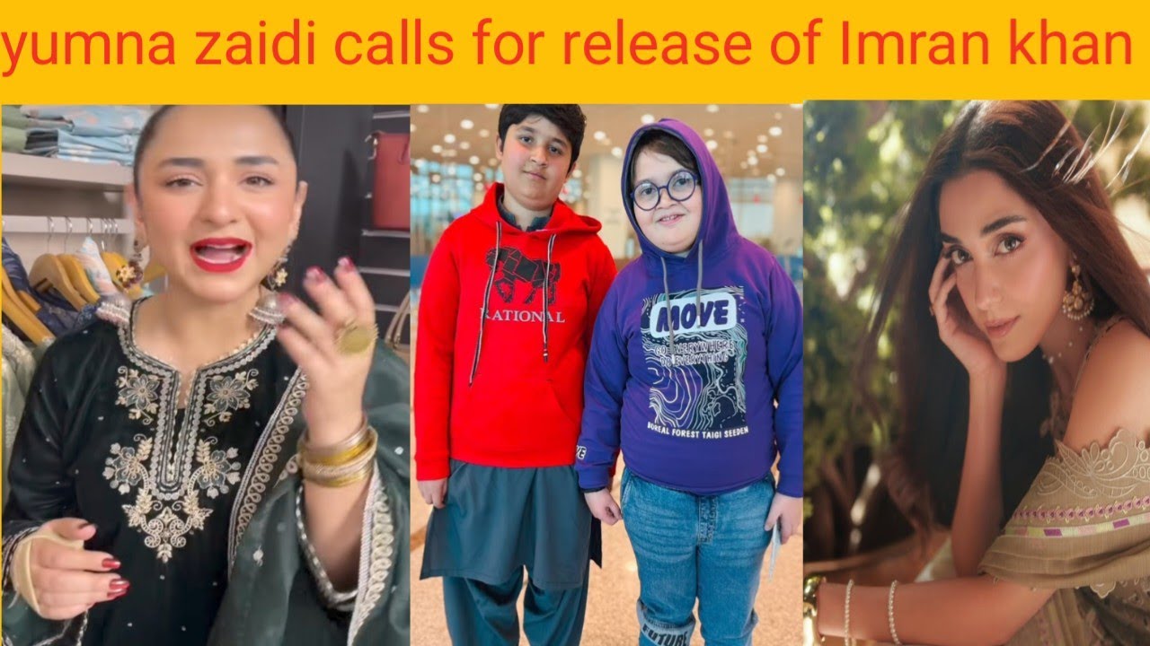 Show biz stars calls for Imran khan release | yumna zaidi bakhtawar again biral