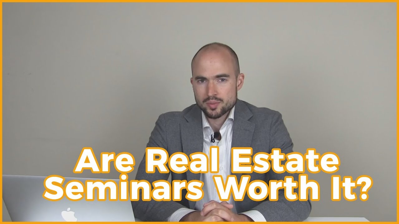 Are Real Estate Seminars Worth It? What To Know About Real Estate