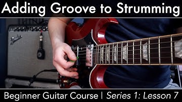 Add Groove to Your Strumming with ACCENTS!
