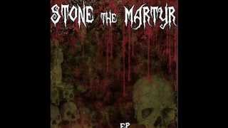 Show21515 Stone the Martyr