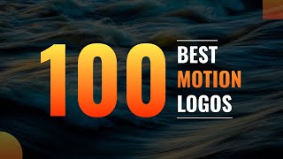 100 Best Motion Logos | Creative & Cool Logo Animations Ideas