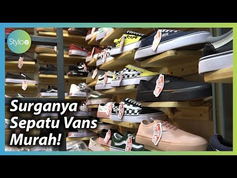 Sepatu Vans Murah di Tempat Belanja Pasar Taman Puring (Pusat Sneakers Lengkap) | Stylo.ID