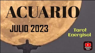 👍 ACUARIO 👍JULIO 2023 👍Suelta cargas, se tu mismo !!#horoscopo #acuario