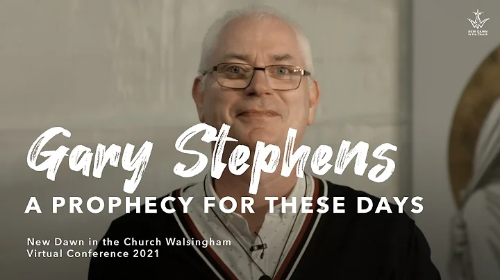 A Prophecy For These Days! Gary Stephens - New Daw...