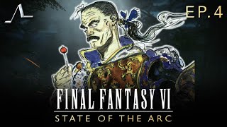 Final Fantasy VI Analysis (Ep.4): N.O...E.S.C.A.P.E. | State Of The Arc Podcast