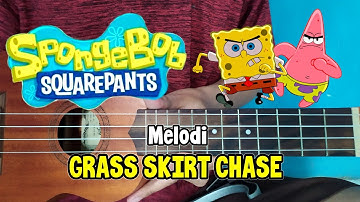 GRASS SKIRT CHASE - MELODI SPONGEBOB KENTRUNG SENAR 4 | By Kholis Colibex