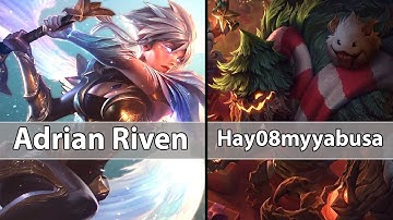 [ Adrian Riven ] Riven vs Maokai [ Hay08myyabusa ] Top - Adrian Riven Stream