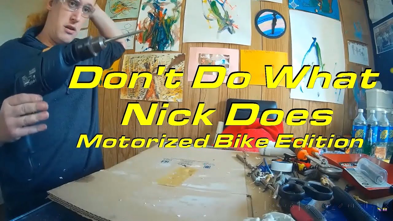 Don t Do What Nick Does Motorized Bike Edition YouTube don-t-do-what-nick-does-motorized-bike-edition-youtube