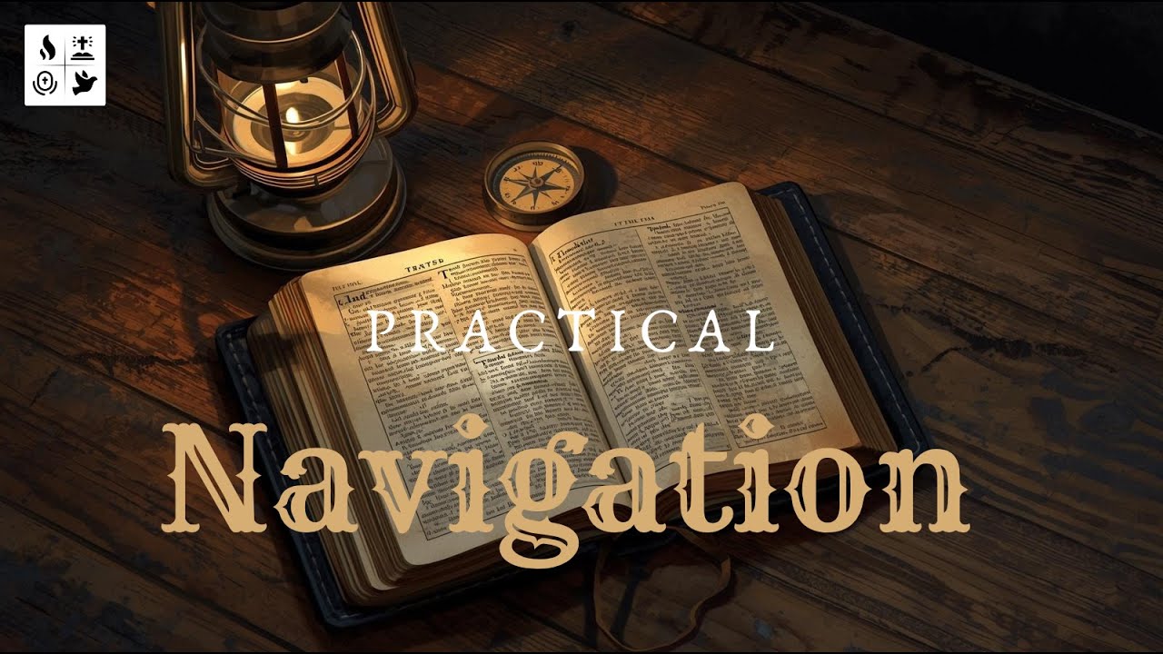 PRACTICAL NAVIGATION II LAWRENCE OYOR