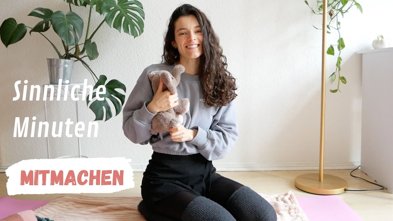 Sinnliche Minuten zum Mitmachen