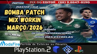 Bomba Patch 2026 Mix Workin (Março/2026) Com 15 Narrações PS2 ISO Download Grátis