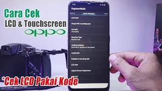 Cara Cek Lcd dan Touchscreen Oppo Pakai Kode Dial screenshot 2