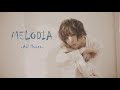 MELODIA - Aoi Shouta [VIETSUB/Kanji/Romaji]