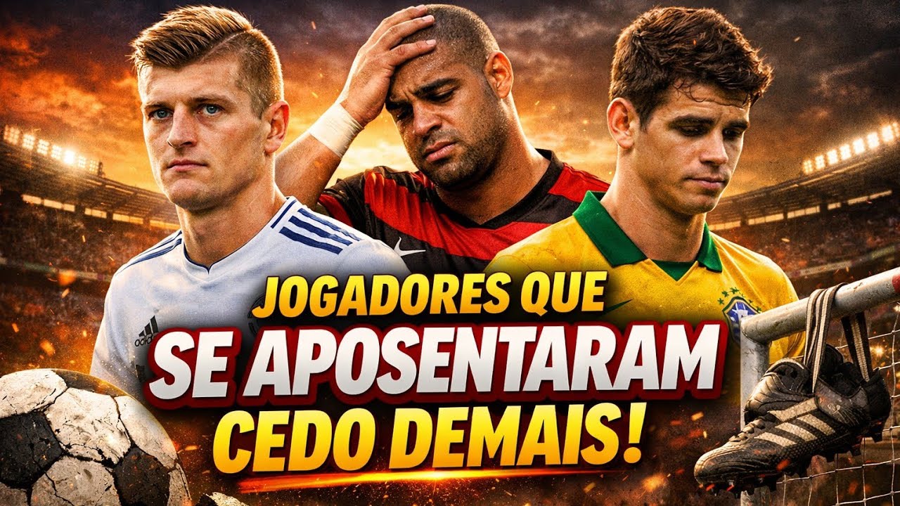 3 JOGADORES QUE SE APOSENTARAM MUITO CEDO!