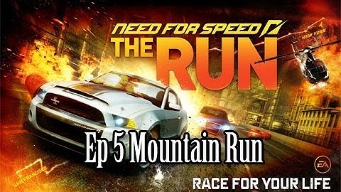 Need For Speed The Run Ep 5 Moutain Run | SLAPTrain