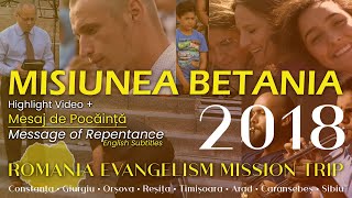 Misiunea Betania - 2018 | Romania Evangelism Mission Trip | Highlight Video